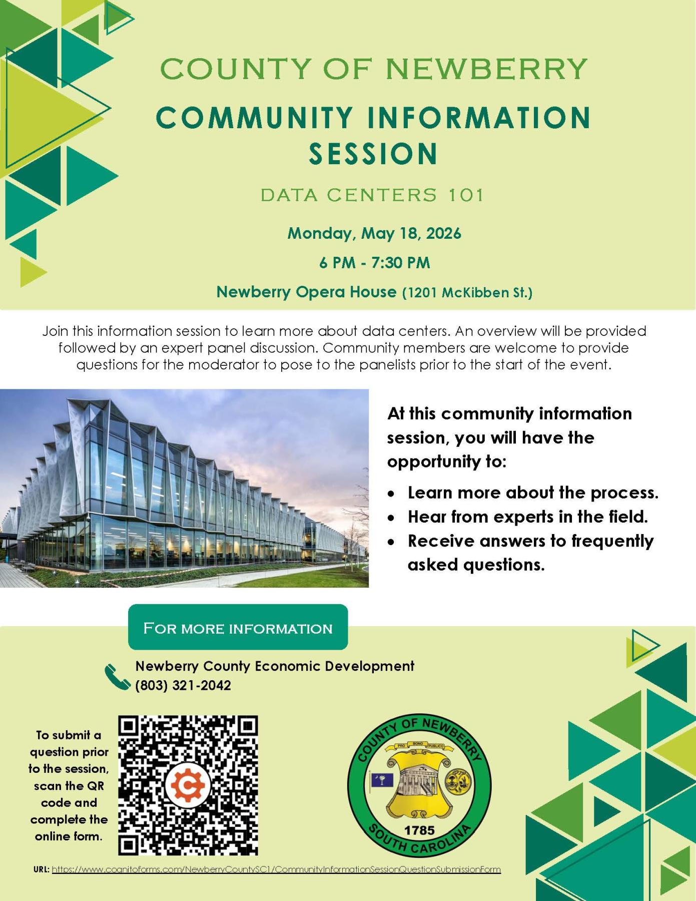 A flyer discussing the upcoming Community Information Session to be held at the Newberry Opera House on May 18, 2026 from 6:00 p.m. until 7:30 p.m.